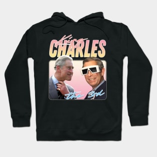 King Charles - Retro Aesthetic Fan Design Hoodie